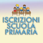 97 – Iscrizioni alle classi prime della Scuola Primaria A.S. 2025/2026